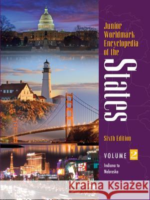 Junior Worldmark Encyclopedia of the States: 4 Volume Set Gale Editor 9781414498591