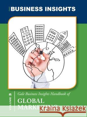 Gale Business Insights Handbooks of Global Markting Gale Editor 9781414499284 Gale Cengage