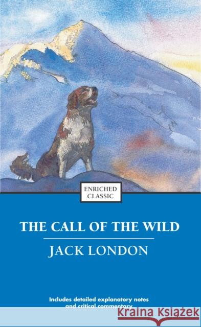 The Call of the Wild Jack London 9781416500193 Pocket Books