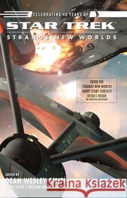 Star Trek: Strange New Worlds IX Dean Wesley Smith Elisa J. Kassin Paula M. Block 9781416520481