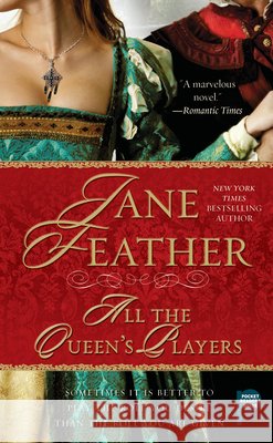 All the Queen's Players Jane Feather 9781416525547 Pocket Books