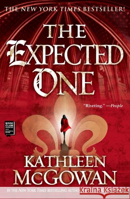 The Expected One Kathleen McGowan 9781416531692 Touchstone Books