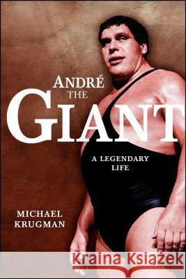 Andre the Giant Michael Krugman 9781416541127 Simon & Schuster