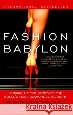 Fashion Babylon Imogen Edwards-Jones Anonymous 9781416543190 Atria Books