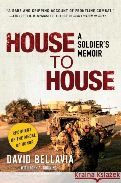 House to House: A Soldier's Memoir David Bellavia John Bruning 9781416546979 Free Press