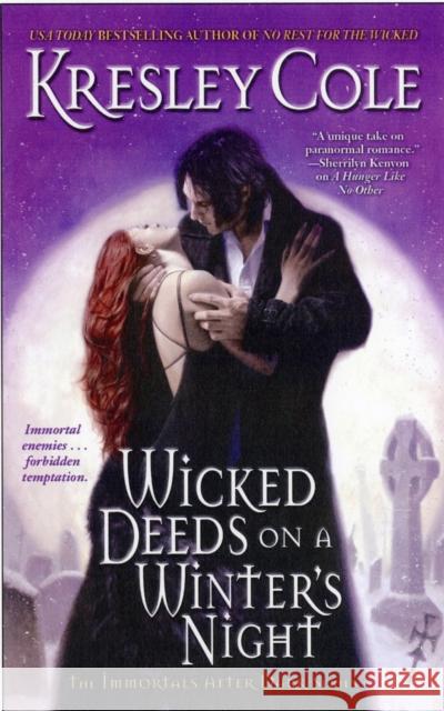 Wicked Deeds on a Winter's Night Kresley Cole 9781416547037 Pocket Star Books