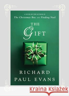 Gift Richard Paul Evans 9781416550020 Simon & Schuster