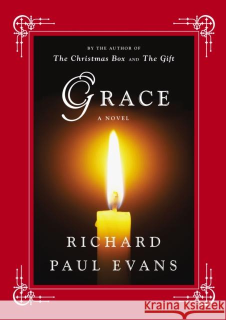 Grace: A Novel Richard Paul Evans 9781416550037 Simon & Schuster