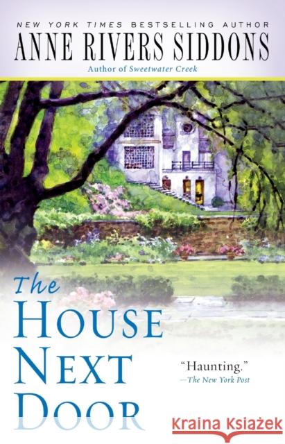 The House Next Door Anne Rivers Siddons 9781416553441 Pocket Books