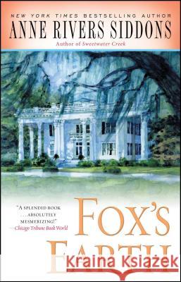 Fox's Earth Anne Rivers Siddons 9781416553533 Pocket Books