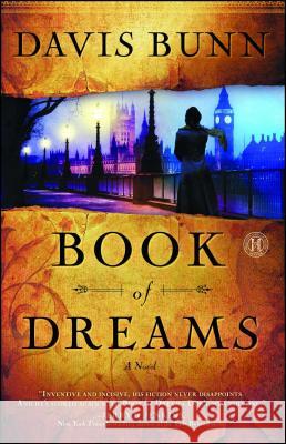 Book of Dreams T. Davis Bunn Davis Bunn 9781416556701 Howard Books