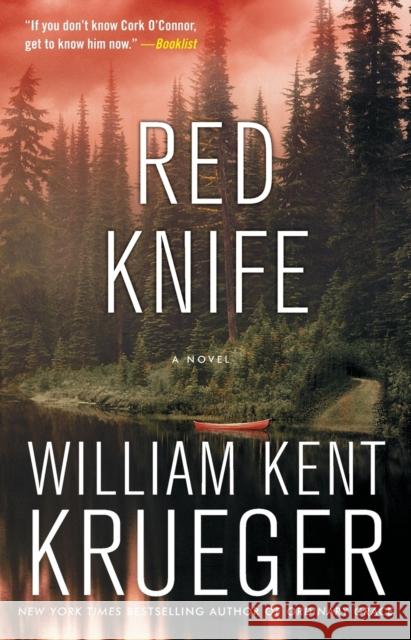 Red Knife William Kent Krueger 9781416556756 Washington Square Press