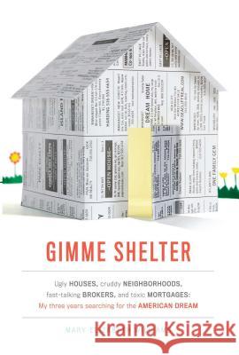 Gimme Shelter Mary Elizabeth Williams 9781416557098 Simon & Schuster
