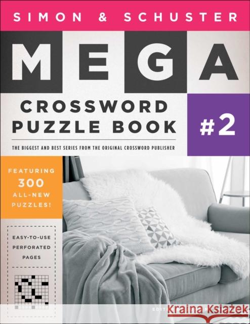 Simon & Schuster Mega Crossword Puzzle Book #2 Samson, John M. 9781416559061