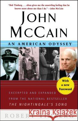 John Mccain: An American Odyssey Robert Timberg 9781416559856 ibooks