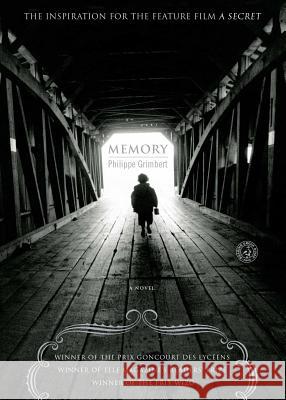 Memory Philippe Grimbert 9781416560005 Simon & Schuster