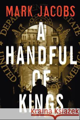 A Handful of Kings Mark Jacobs 9781416568148