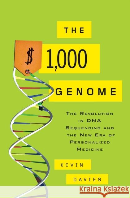 The $1,000 Genome Davies, Kevin 9781416569619 Free Press
