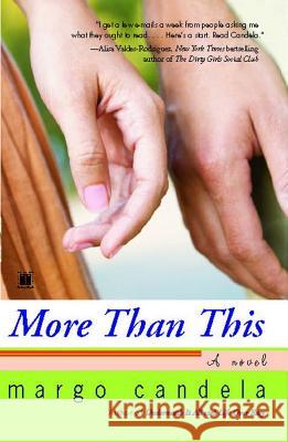 More Than This Margo Candela 9781416571346