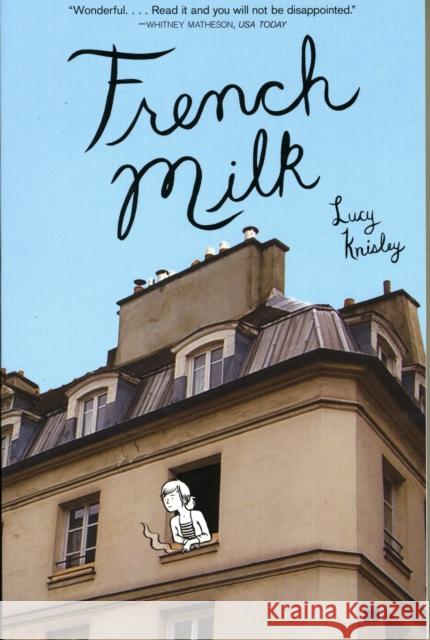 French Milk Lucy Knisley 9781416575344 0