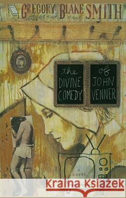 Divine Comedy Gregory Blake Smith 9781416577249 Simon & Schuster