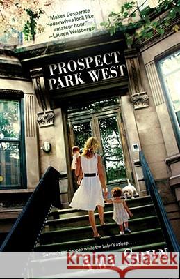 Prospect Park West Amy Sohn 9781416577652 Downtown Press