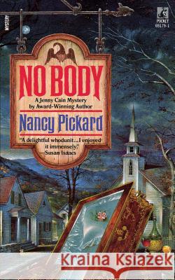 No Body Pickard                                  Nancy Pickard 9781416583738 Pocket Books