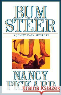 Bum Steer Pickard                                  Nancy Pickard Linda Marrow 9781416583837 Pocket Books