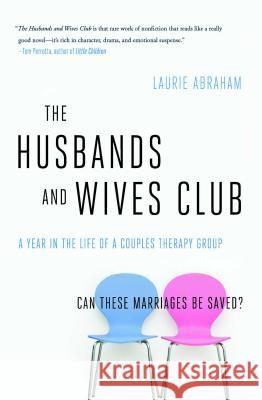 Husbands and Wives Club Abraham, Laurie 9781416585503 Touchstone Books