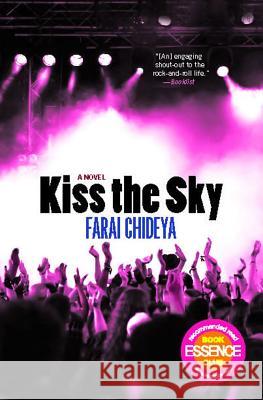 Kiss the Sky Farai Chideya 9781416585954 Washington Square Press