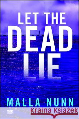 Let the Dead Lie: An Emmanuel Cooper Mystery Nunn, Malla 9781416586227 Atria Books