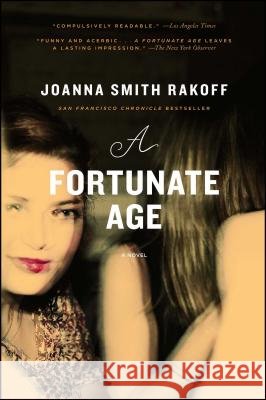 A Fortunate Age Joanna Smit 9781416590804