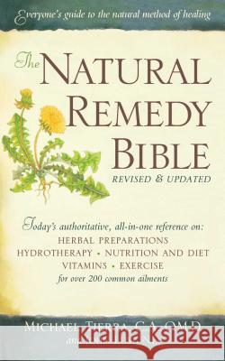 Natural Remedy Bible Tierra, Michael 9781416592990 Pocket Books