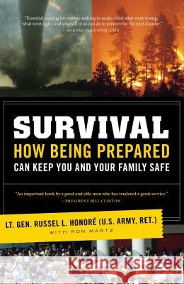 Survival: How Being Prepared Can Keep Your Family Safe Ret) Honor 9781416599012 Atria Books