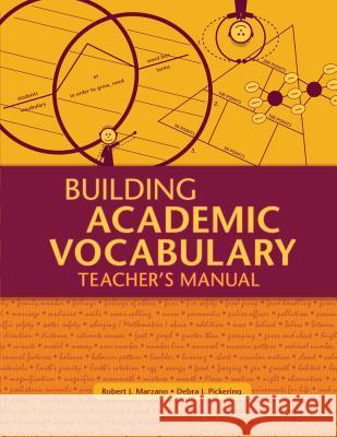 Building Academic Vocabulary: Teacher's Manual (Teacher's Manual) Robert J. Marzano 9781416602347 Association for Supervision & Curriculum Deve