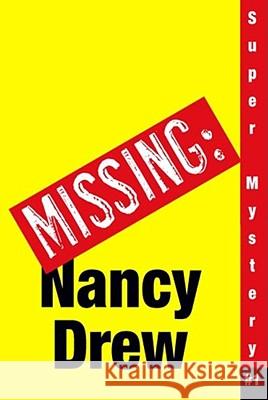 Where's Nancy? Carolyn Keene 9781416900344 Simon & Schuster