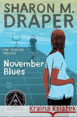 November Blues Sharon Mills Draper 9781416906988 Atheneum Books