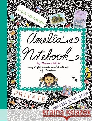 Amelia's Notebook Marissa Moss Marissa Moss 9781416909057