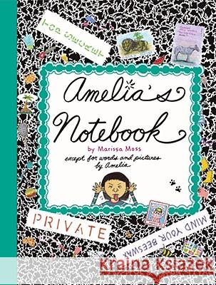 Amelia's Notebook Marissa Moss Marissa Moss 9781416909057 Simon & Schuster Books for Young Readers