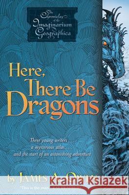 Here, There Be Dragons: Volume 1 Owen, James A. 9781416912286
