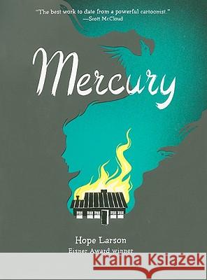 Mercury Hope Larson, Hope Larson 9781416935889