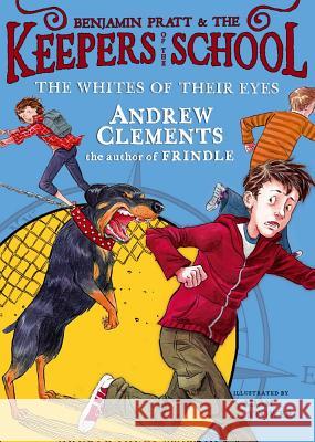 The Whites of Their Eyes Andrew Clements 9781416939092