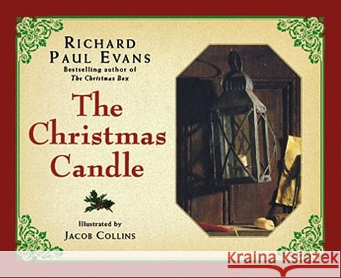 The Christmas Candle Richard Paul Evans Jacob Collins 9781416950479 Simon & Schuster Children's Publishing