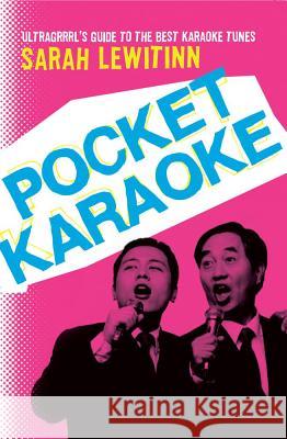 Pocket Karaoke Sarah Lewitinn 9781416950905 Simon Spotlight Entertainment