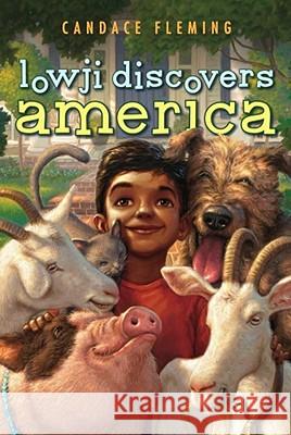 Lowji Discovers America Candace Fleming 9781416958321 Aladdin Paperbacks