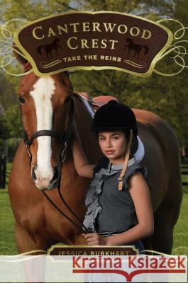 Take the Reins Jessica Burkhart 9781416958406