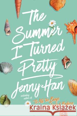 The Summer I Turned Pretty Jenny Han 9781416968238 