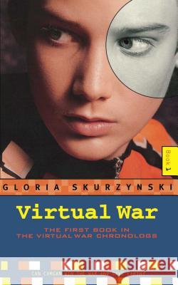 Virtual War Gloria Skurzynski 9781416975779 Simon Pulse
