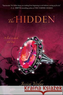 The Hidden Jessica Verday 9781416978985 Simon Pulse