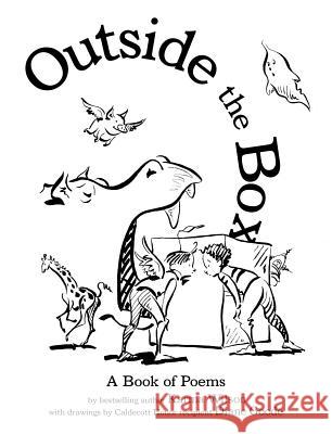 Outside the Box: A Book of Poems Karma Wilson Diane Goode 9781416980056 Margaret K. McElderry Books
